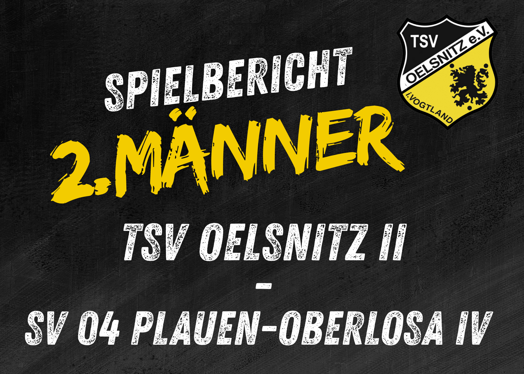 Regionsklasse Männer: TSV Oelsnitz II – SV 04 Oberlosa IV 18:25 (6:13)